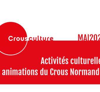 Activités culturelles et animations CROUS Mai - Juin 2023